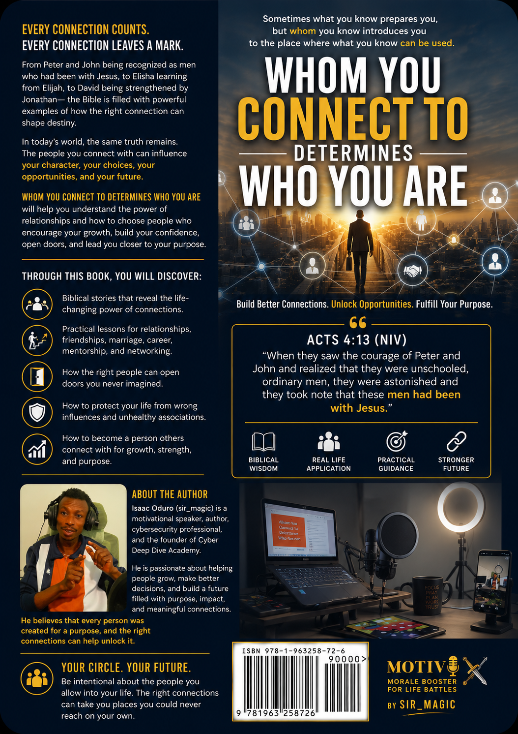 Whom You Connect to Determines Who You Are